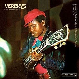 Verckys / Orchestre Veve - Congolese Funk Afrobeat & Psychedelic Rumba 1969